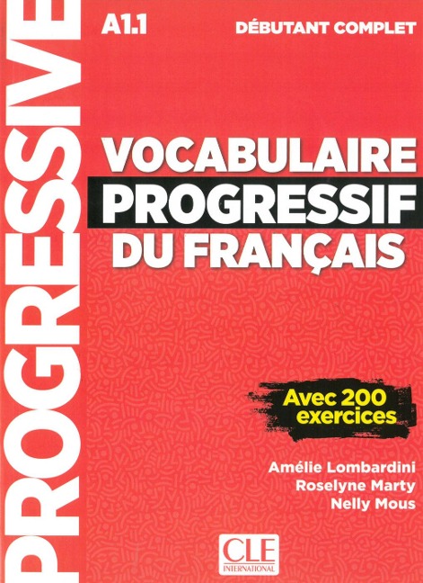 Vocabulaire progressif du français. Niveau débutant complet. Schülerbuch + mp3-CD + Online - 