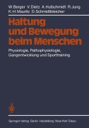 Cover-Bild zum Titel 'Haltung und Bewegung beim Menschen' von 'W. Berger, V. Dietz, D. Schmidtbleicher, R. Jung, K. -H. Mauritz'
