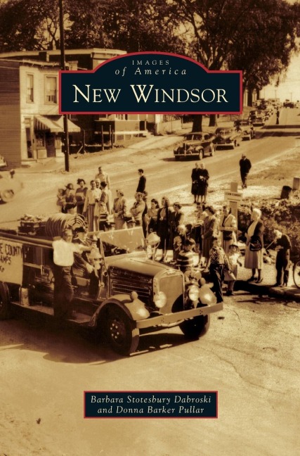 New Windsor - Barbara Stotesbury Dabroski, Donna Barker Pullar