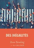 Cover-Bild zum Titel 'Des inégalités' von 'Tessa Bending'