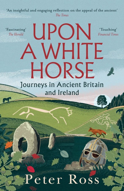 Upon A White Horse - Peter Ross