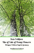 Cover-Bild zum Titel 'Asia Folklore The of Tale of Peony Flowers Bilingual Edition English Germany' von 'Xenoharunai Sakura'