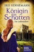 Cover-Bild zum Titel 'Königin im Schatten - Der Leibwächter' von 'Iris Hennemann'