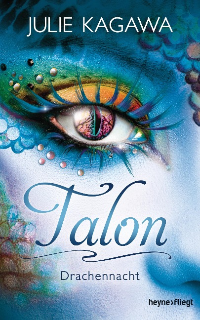 Talon 03 - Drachennacht - Julie Kagawa