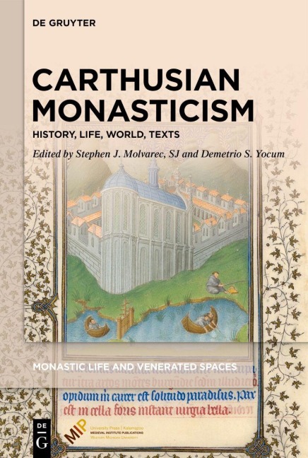 Carthusian Monasticism - 