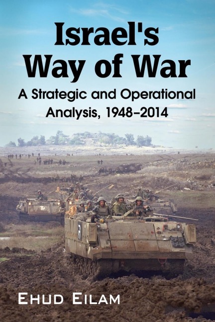 Israel's Way of War - Ehud Eilam