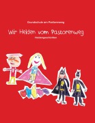 Cover-Bild zum Titel 'Wir Helden vom Pastorenweg' von ''