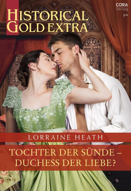 Tochter der Sünde - Duchess der Liebe? - Lorraine Heath