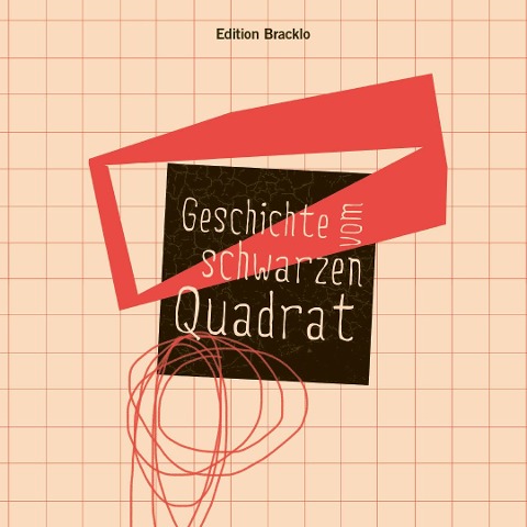 Geschichte vom schwarzen Quadrat - Maria Bilinska