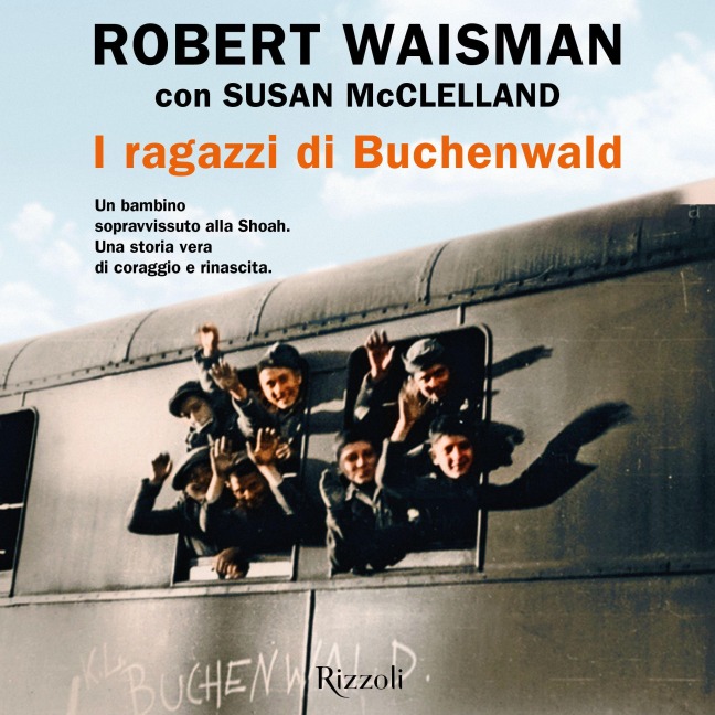 I ragazzi di Buchenwald - Waisman Robert