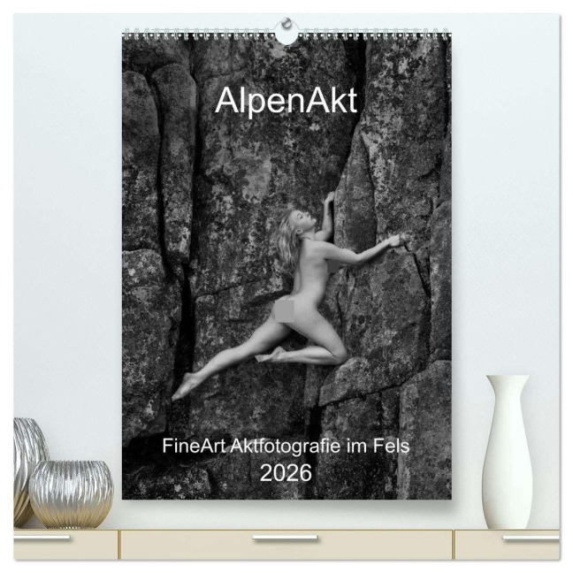 AlpenAkt 2026 (hochwertiger Premium Wandkalender 2026 DIN A2 hoch), Kunstdruck in Hochglanz - Thomas Bichler