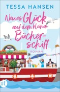 Cover-Bild zum Titel 'Neues Glück auf dem kleinen Bücherschiff' von 'Tessa Hansen'