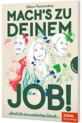 Cover-Bild zum Titel 'Mach's zu deinem Job!' von 'Helene Flachsenberg'