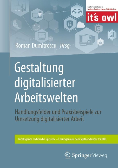 Gestaltung digitalisierter Arbeitswelten - 