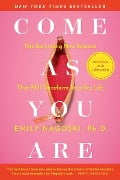 Come As You Are: Revised and Updated - Emily Nagoski