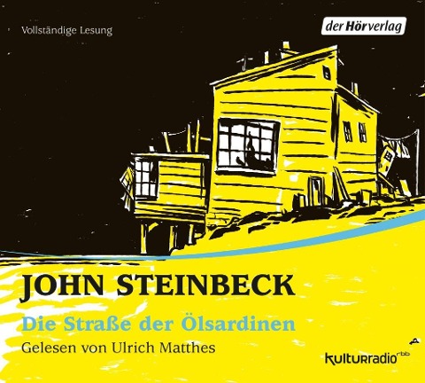 Die Straße der Ölsardinen - John Steinbeck