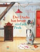 Cover-Bild zum Titel 'Der Dachs hat heute einfach Pech' von 'Moritz Petz'