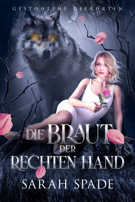 Die Braut der Rechten Hand - Sarah Spade