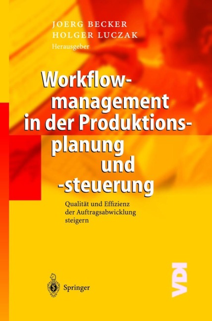 Workflowmanagement in der Produktionsplanung und -steuerung - 