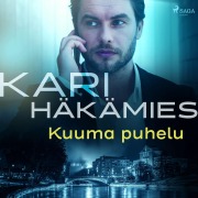 Cover-Bild zum Titel 'Kuuma puhelu' von 'Kari Häkämies'