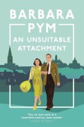 Cover-Bild zum Titel 'An Unsuitable Attachment' von 'Barbara Pym'
