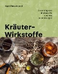 Kräuter-Wirkstoffe - Sigrid Thaler Rizzolli