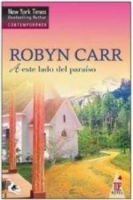 A este lado del paraiso - Robyn Carr