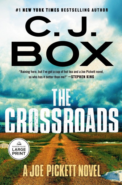 The Crossroads - C J Box