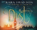 Cover-Bild zum Titel 'Dust' von 'Kara Swanson'