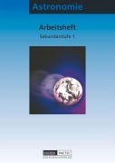 Cover-Bild zum Titel 'Astronomie. Arbeitsheft. Sekundarstufe I. Arbeitsheft' von 'Dietmar Fürst, Lothar Meyer, Oliver Schwarz, Bärbel Schur, Martin Reble'
