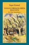 Cover-Bild zum Titel 'Yanan Ormanlarinda Elli Gün' von 'Yasar Kemal'