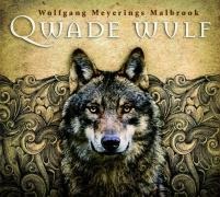 Qwade Wulf - Malbrook