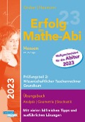 Erfolg im Mathe-Abi 2023 Hessen Grundkurs Prüfungsteil 2: Wissenschaftlicher Taschenrechner - Helmut Gruber, Robert Neumann