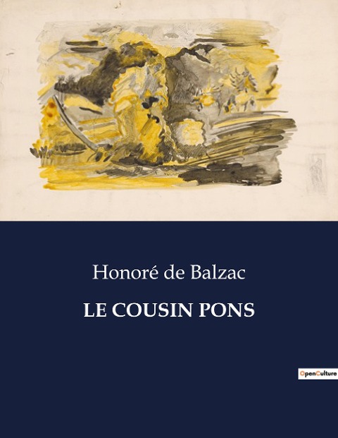 LE COUSIN PONS - Honoré de Balzac