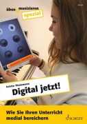 Cover-Bild zum Titel 'Digital jetzt!' von 'Kristin Thielemann'