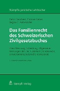 Cover-Bild zum Titel 'Das Familienrecht des Schweizerischen Zivilgesetzbuches' von 'Heinz Hausheer, Thomas Geiser, Regina E. Aebi-Müller'