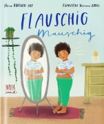 Cover-Bild zum Titel 'Flauschig mauschig' von 'Nora Burgard-Arp'