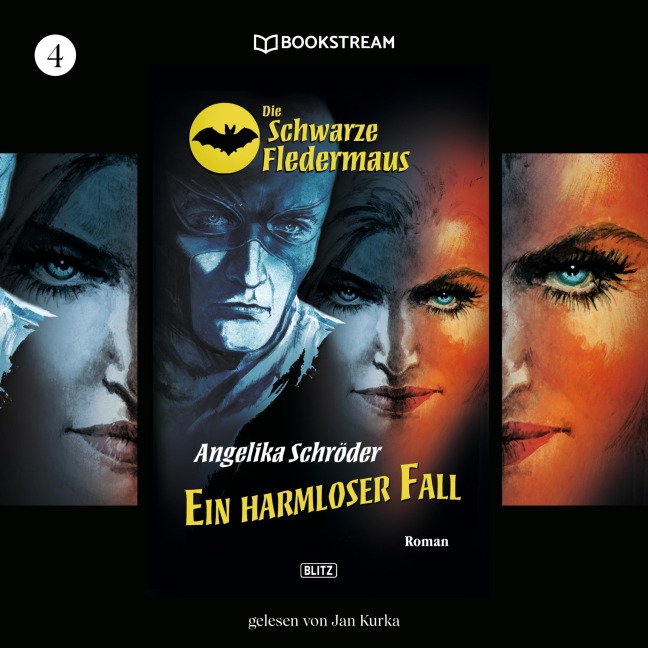Die Schwarze Fledermaus, Folge 4: Ein harmloser Fall - Angelika Schröder