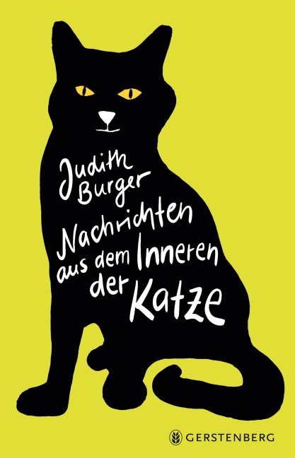 Nachrichten aus dem Leben einer Katze - Judith Burger