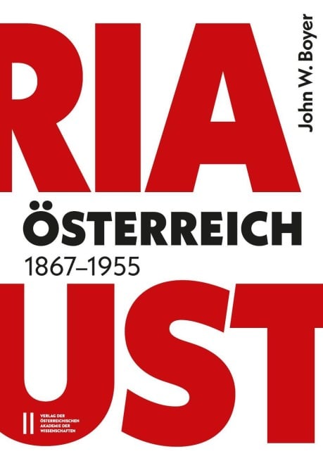 Österreich 1867¿1955 - John W. Boyer