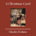 Cover-Bild zum Titel 'A Christmas Carol' von 'Charles Dickens'