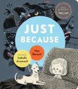 Cover-Bild zum Titel 'Just Because' von 'Mac Barnett'