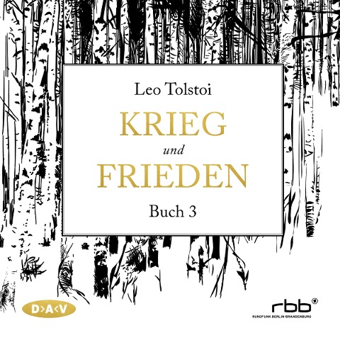 Krieg und Frieden - Buch III - Leo N. Tolstoi