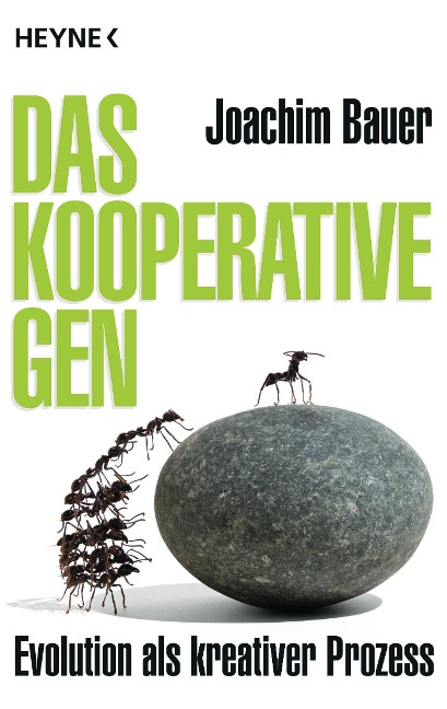 Das kooperative Gen - Joachim Bauer