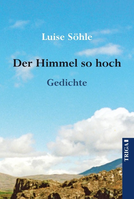 Der Himmel so hoch - Luise Söhle