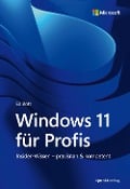 Windows 11 für Profis - Ed Bott