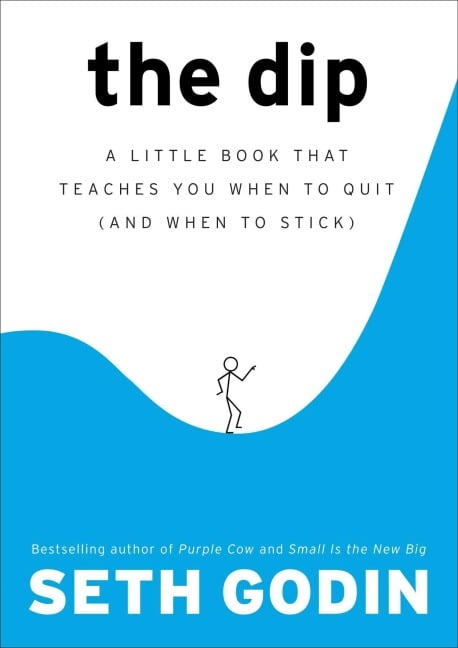 The Dip - Seth Godin