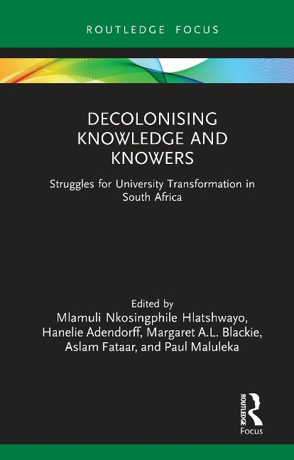 Decolonising Knowledge and Knowers - 