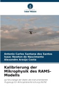 Cover-Bild zum Titel 'Kalibrierung der Mikrophysik des RAMS-Modells' von 'Antonio Carlos Santana dos Santos, Alexandre Araújo Costa, Isaac Newton do Nascimento'