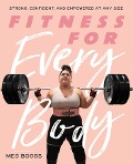 Cover-Bild zum Titel 'Fitness for Every Body' von 'Meg Boggs'